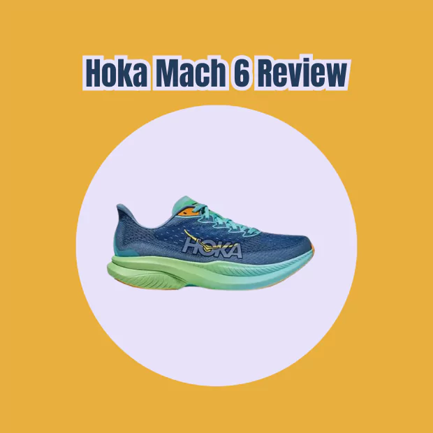 Hoka Mach 6 Review